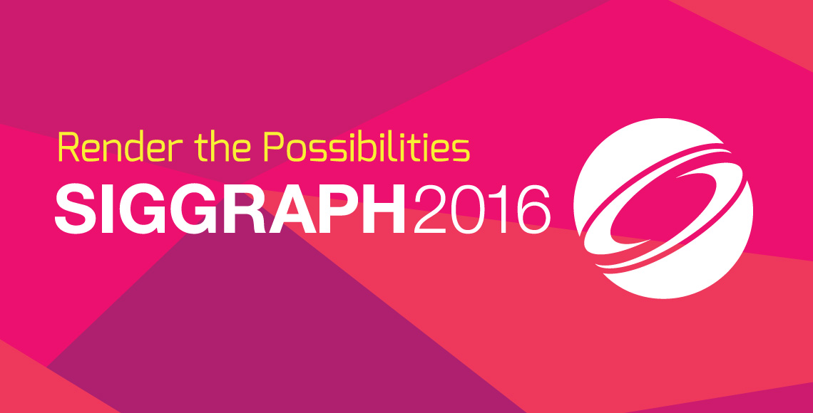 siggraph2016 - Siggraph 2016