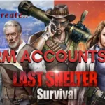 How to Create a Farm Account in Last Shelter Survival