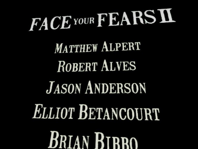 face your fears 2 review 2760 - Face Your Fears 2 Review