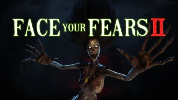 Face Your Fears 2 Has Some Issues but is Still a Spooky VR Time