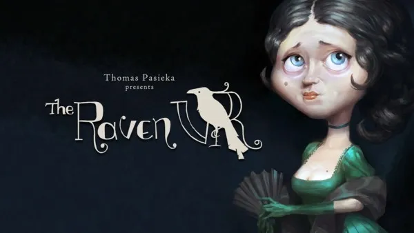 The Raven VR Is a great VR experience of the poem