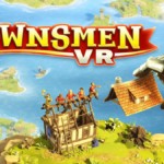 Townsmen VR Review