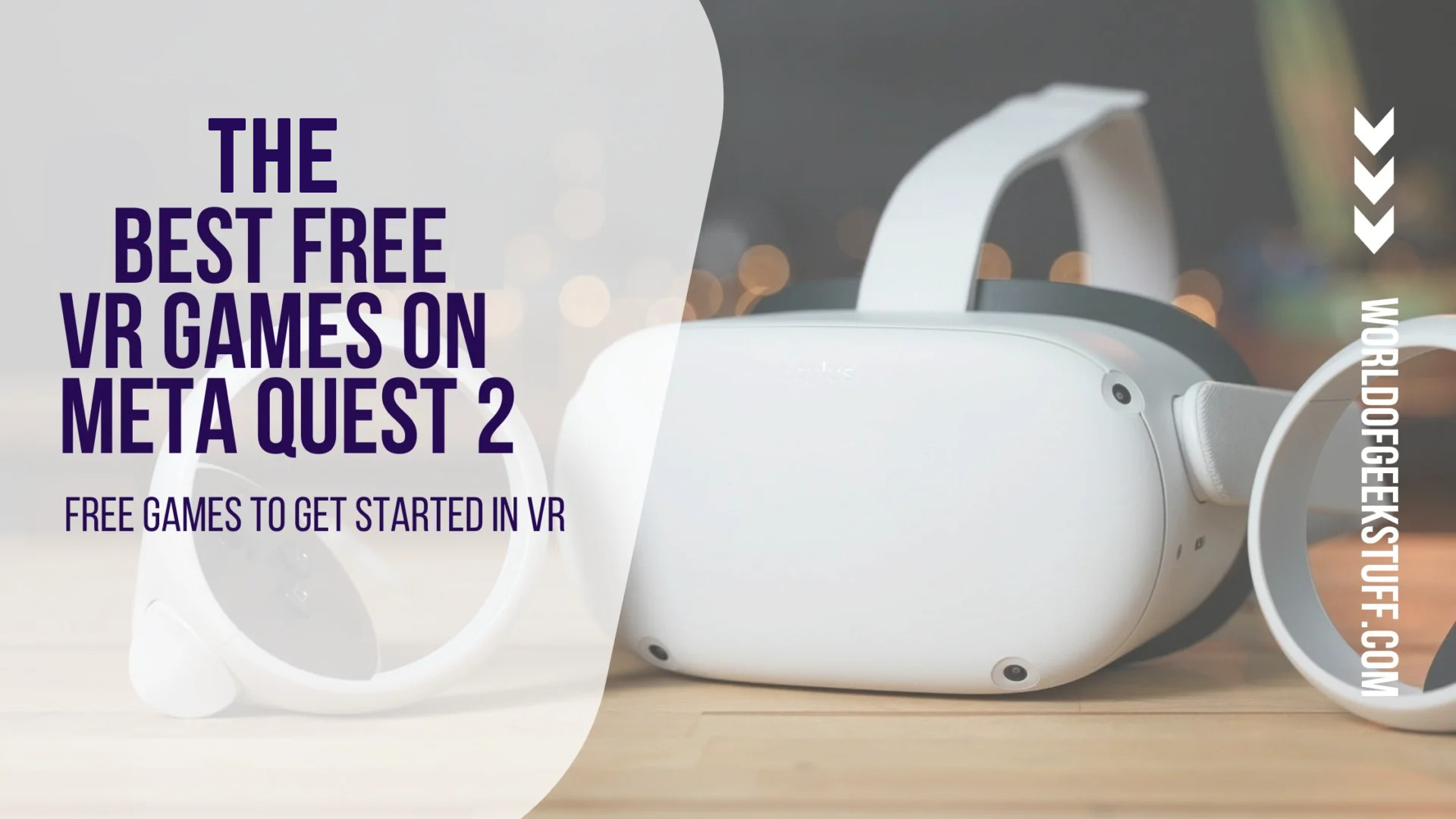 The Best Free VR For Meta Quest 2 - World Of Stuff