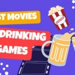 Best Movies For Drinking Games