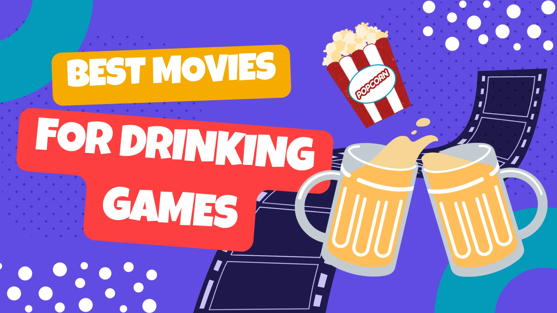 Best Movies For Drinking Games