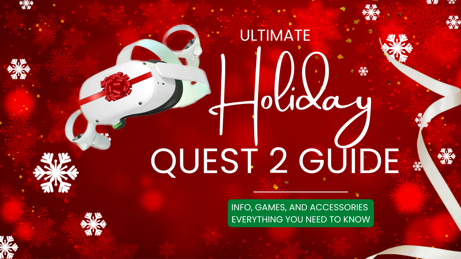 Ultimate Quest 2 Guide - Ultimate Quest 2 Guide - Info, Games, and Accessories