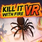 Kill It With Fire VR Review – Kill The Spiders