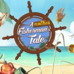 Another Fisherman's Tale review